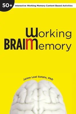 Creierul de lucru - Working Brain
