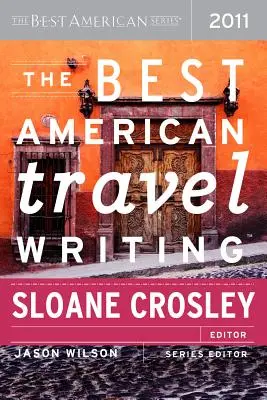 Cele mai bune scrieri americane despre călătorii - The Best American Travel Writing