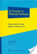 Curs în domeniul suprafețelor minime - Course in Minimal Surfaces