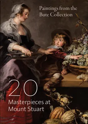 20 de capodopere la Mount Stuart: Tablouri din colecția Bute - 20 Masterpieces at Mount Stuart: Paintings from the Bute Collection