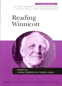 Lectura lui Winnicott - Reading Winnicott