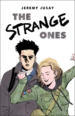 Cei ciudați - The Strange Ones