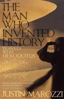 Omul care a inventat istoria - Călătorii cu Herodot - Man Who Invented History - Travels with Herodotus