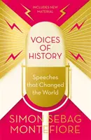 Vocile istoriei - Discursuri care au schimbat lumea - Voices of History - Speeches that Changed the World