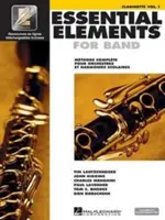 Elemente esențiale pentru Band Avec Eei: Vol. 1 - Clarinette - Essential Elements for Band Avec Eei: Vol. 1 - Clarinette