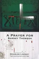 Rugăciune pentru Barney Thomson - Prayer For Barney Thomson