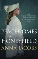 Pacea vine la Honeyfield - Peace Comes to Honeyfield
