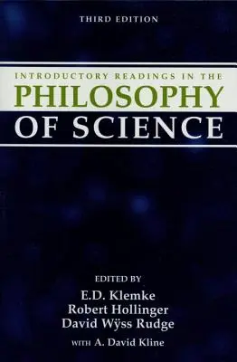 Lecturi introductive în filosofia științei (Introductory Readings in the Philosophy of Science) - Introductory Readings in the Philosophy of Science