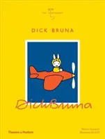 Dick Bruna: Ilustratorii - Dick Bruna: The Illustrators