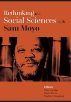 Rethinking the Social Sciences cu Sam Moyo - Rethinking the Social Sciences with Sam Moyo