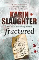 Fracturat - (Seria Will Trent Cartea 2) - Fractured - (Will Trent Series Book 2)