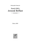 Belfast - Amintiri fotografice - Belfast - Photographic Memories