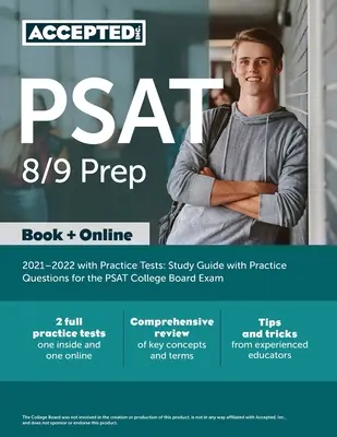 PSAT 8/9 Prep 2021-2022 cu teste practice: Ghid de studiu cu întrebări practice pentru examenul PSAT College Board - PSAT 8/9 Prep 2021-2022 with Practice Tests: Study Guide with Practice Questions for the PSAT College Board Exam