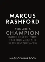 Ești un campion - Cum să fii cel mai bun pe care îl poți fi - You Are a Champion - How to Be the Best You Can Be