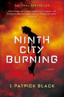 Al nouălea oraș în flăcări - Ninth City Burning