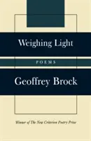 Cântărind ușor: Poezii - Weighing Light: Poems