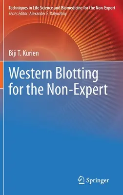 Western Blotting pentru neexperți - Western Blotting for the Non-Expert