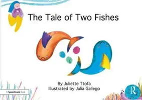 The Tale of Two Fishes (Povestea celor doi pești): O poveste despre gândirea rezilientă - The Tale of Two Fishes: A Story about Resilient Thinking