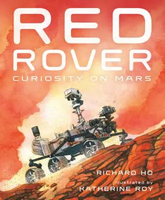 Red Rover: Curiosity pe Marte - Red Rover: Curiosity on Mars