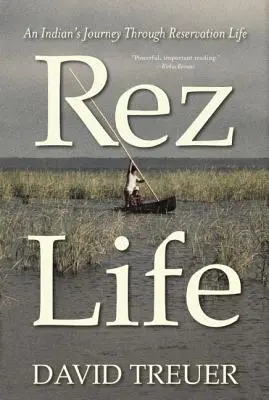 Viața Rez - Rez Life