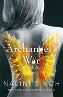 Războiul Arhanghelului - Guild Hunter Cartea 12 - Archangel's War - Guild Hunter Book 12