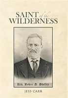 Saint of the Wilderness (Sfântul sălbăticiei) - Saint of the Wilderness