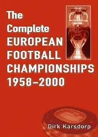 Complet Campionatul European de Fotbal 1958-2000 - Complete European Football Championships 1958-2000