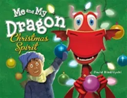 Eu și dragonul meu: Spiritul Crăciunului - Me and My Dragon: Christmas Spirit