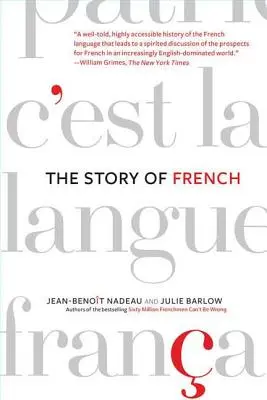 Povestea limbii franceze - The Story of French