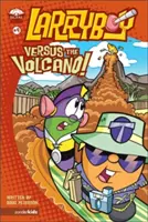 Larryboy, împotriva vulcanului, 9 - Larryboy, Versus the Volcano, 9