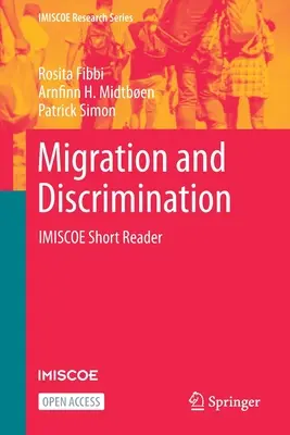 Migrație și discriminare: Imiscoe Short Reader - Migration and Discrimination: Imiscoe Short Reader