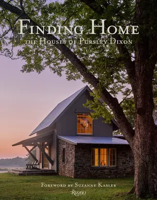 Găsirea unei case: Casele lui Pursley Dixon - Finding Home: The Houses of Pursley Dixon