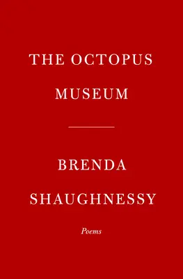 Muzeul Octopus: Poezii - The Octopus Museum: Poems