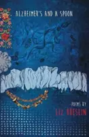 Alzheimer și o lingură - Alzheimer's and a Spoon