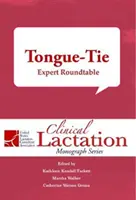 Tongue-Tie: Masa rotundă a experților - Tongue-Tie: Expert Roundtable