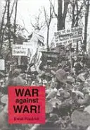 Război împotriva războiului! - War Against War!