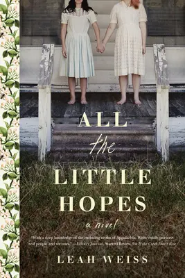 Toate micile speranțe - All the Little Hopes
