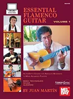 Essential Flamenco Guitar - Volumul 1 - Essential Flamenco Guitar - Volume 1