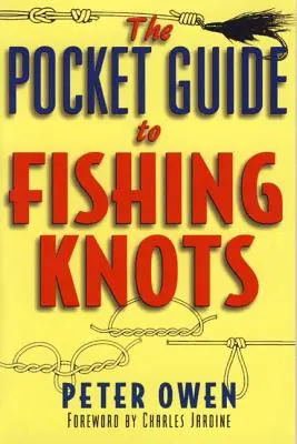 Ghid de buzunar pentru noduri de pescuit - The Pocket Guide to Fishing Knots