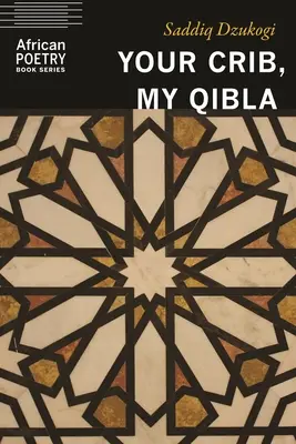 Pătuțul tău, Qibla mea - Your Crib, My Qibla