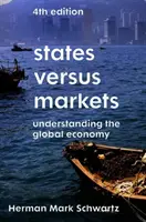 State Versus Markets: Înțelegerea economiei globale - States Versus Markets: Understanding the Global Economy