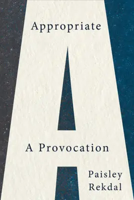 Apropiat: A Provocation - Appropriate: A Provocation