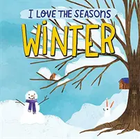 Iubesc anotimpurile: Iarna - I Love the Seasons: Winter