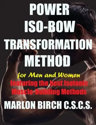 Metoda de transformare Power Iso-Bow - Power Iso-Bow Transformation Method