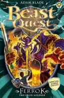 Beast Quest: Special 10: Ferrok Soldatul de Fier - Beast Quest: Special 10: Ferrok the Iron Soldier