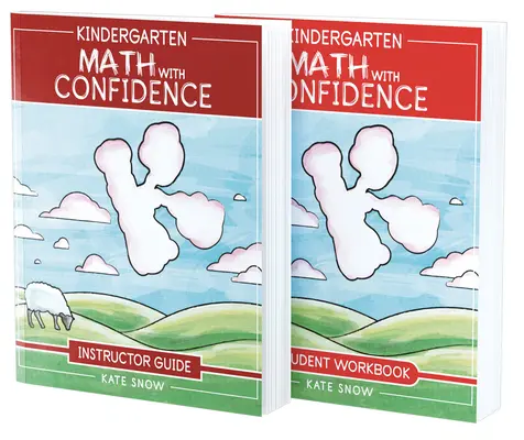 Kindergarten Math with Confidence Bundle: Instructor Guide & Student Workbook