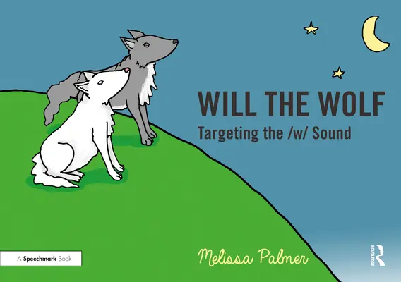 Will the Wolf: Direcționarea sunetului W - Will the Wolf: Targeting the W Sound