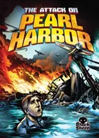 Atacul asupra Pearl Harbor - The Attack on Pearl Harbor