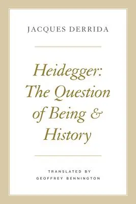 Heidegger: Problema ființei și a istoriei - Heidegger: The Question of Being and History