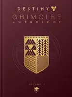 Destiny: Grimoire Anthology - Volumul 2 - Destiny: Grimoire Anthology - Volume 2